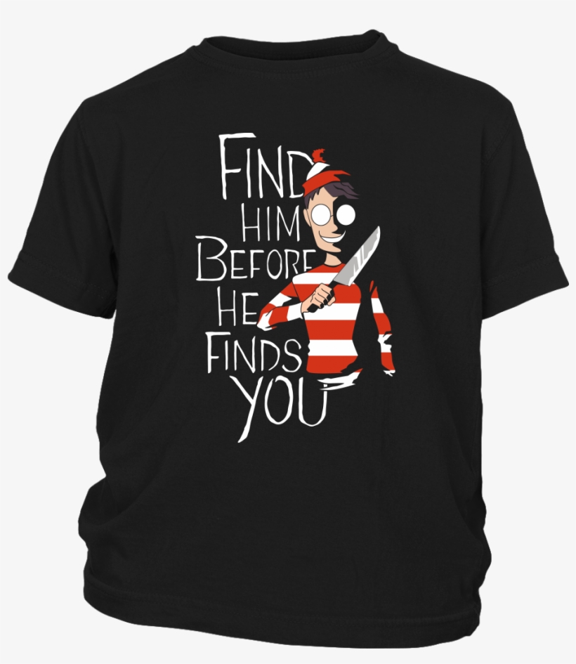Find Him Before He Finds You Where's Waldo The Horror - Catallica Shirt, transparent png