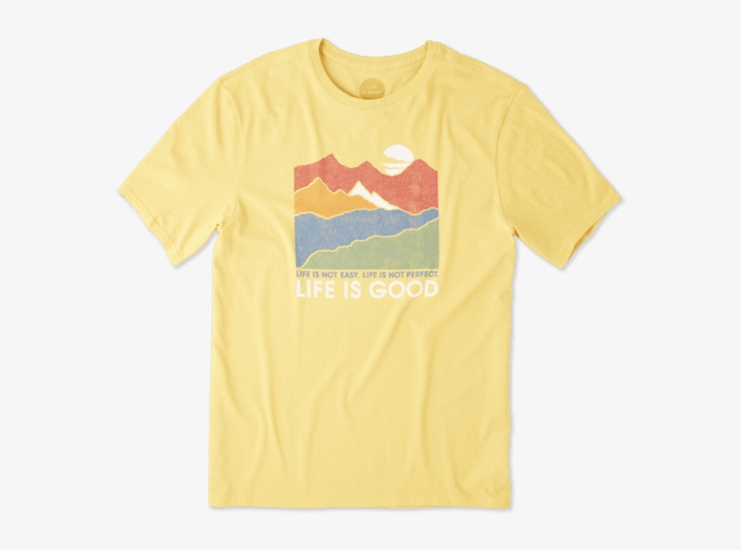 Life Is Good Smooth Ss Life Isn't Easy - Life Is Good, transparent png