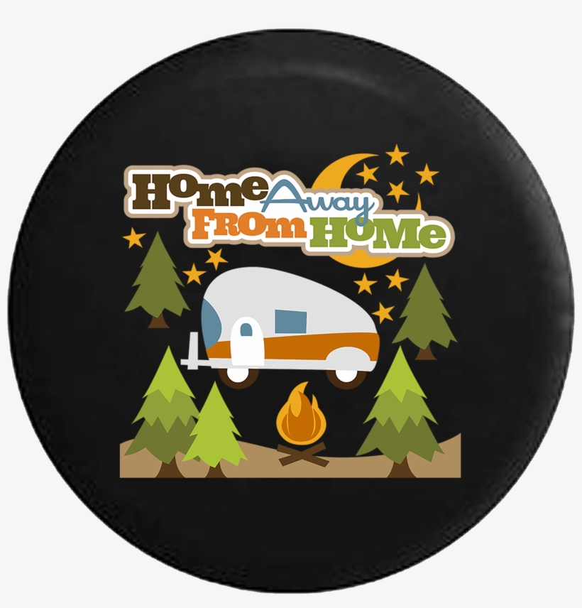 Home Away From Home Rv Trailer Campfire Camping - Recreational Vehicle, transparent png
