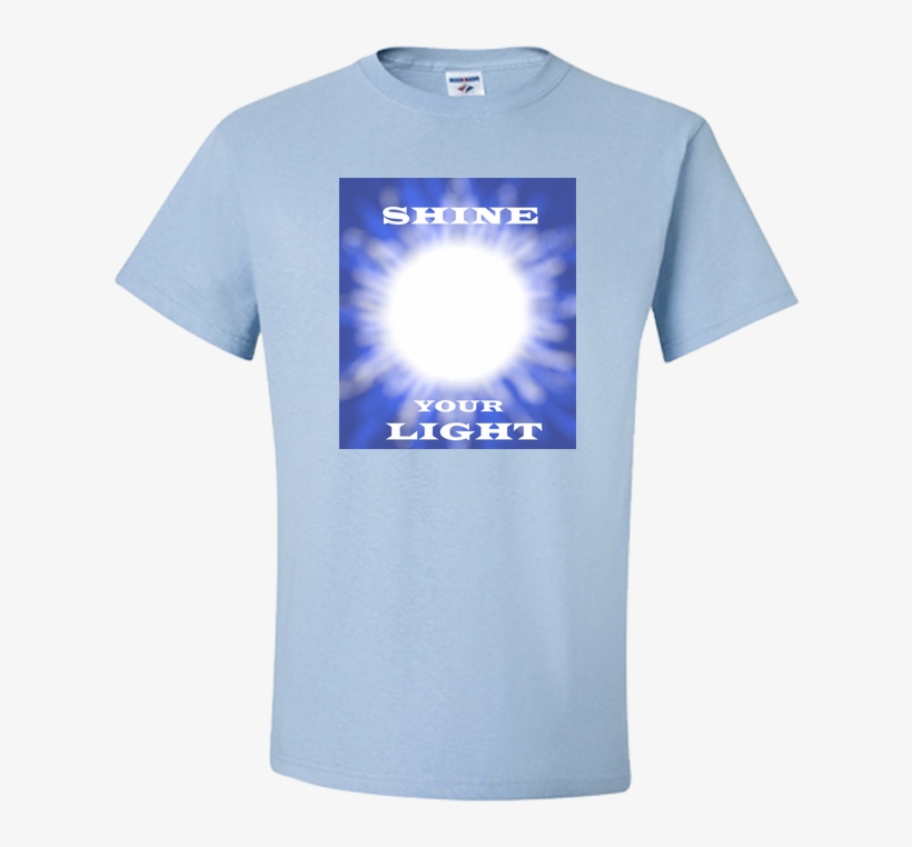 Shine Your Light Adult Unisex T Shirt, transparent png