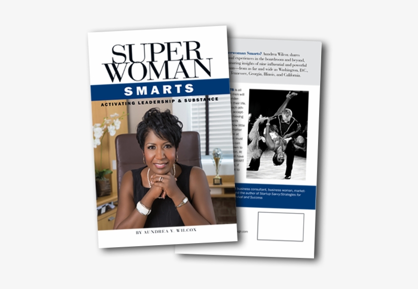 Superwoman Smarts: Activating Leadership And Substance, transparent png