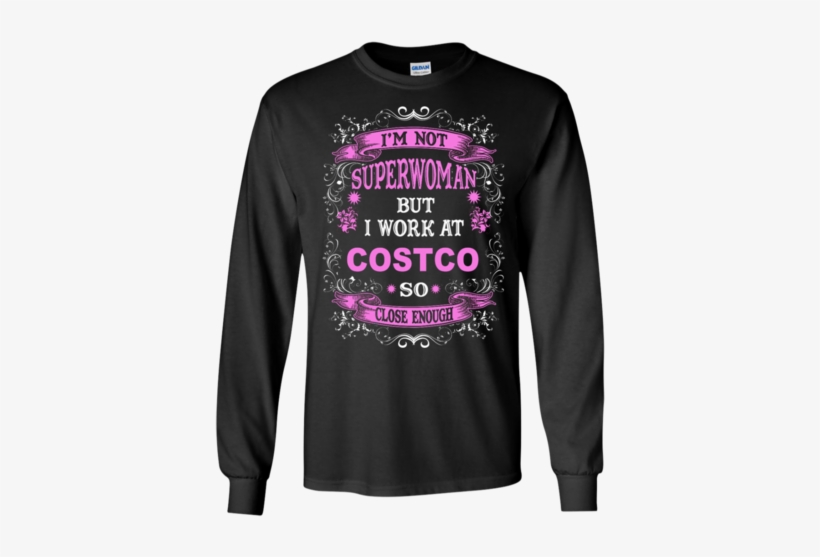 I'm Not Superwoman But I Work At Costco So Close Enough - Merry Drunk I M Christmas Archer, transparent png