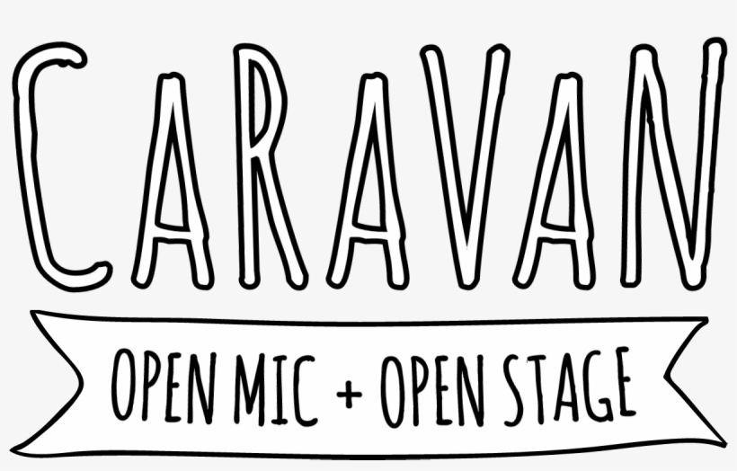 Caravan Open Mic & Open Stage - Open Mic, transparent png
