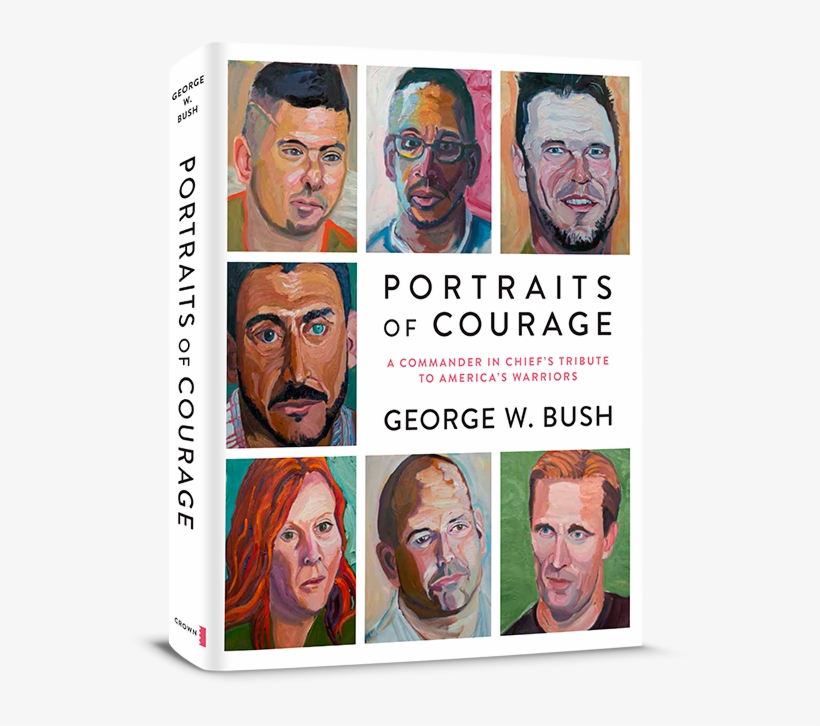 Portraits Of Courage By George W. Bush, transparent png