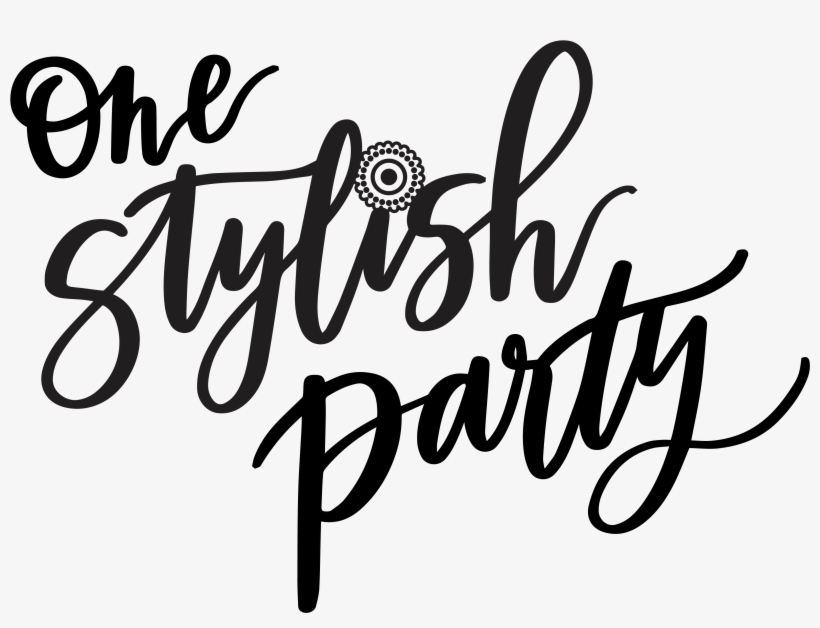 One Stylish Party - Calligraphy, transparent png