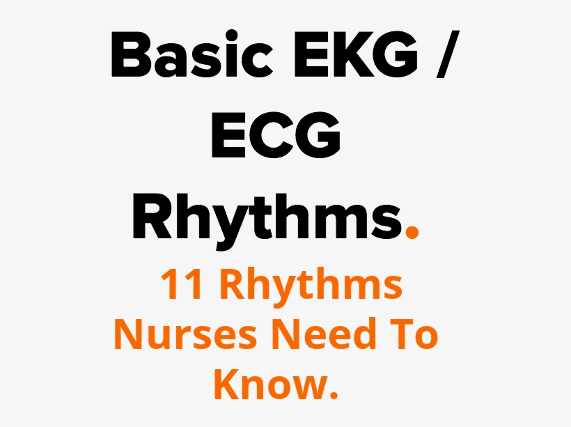 Basic Ekg / Ecg Rhythms - Nursing, transparent png