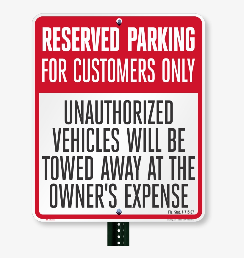 Florida Reserved Customer Parking Tow-away Sign, transparent png