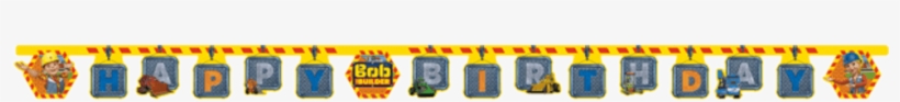 Byggemand Bob "happy Birthday" Banner - Bob The Builder Happy Birthday Die-cut Banner, transparent png