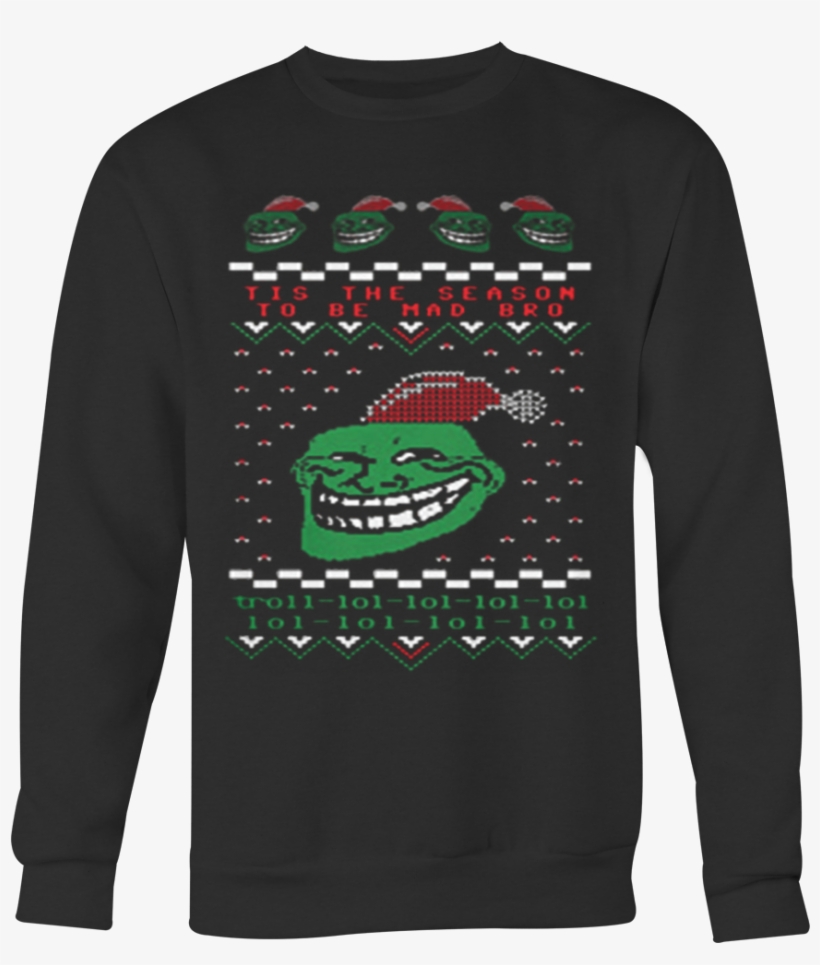 Troll Face Tis The Season To Be Mad Bro Ugly Christmas - Long-sleeved T-shirt, transparent png