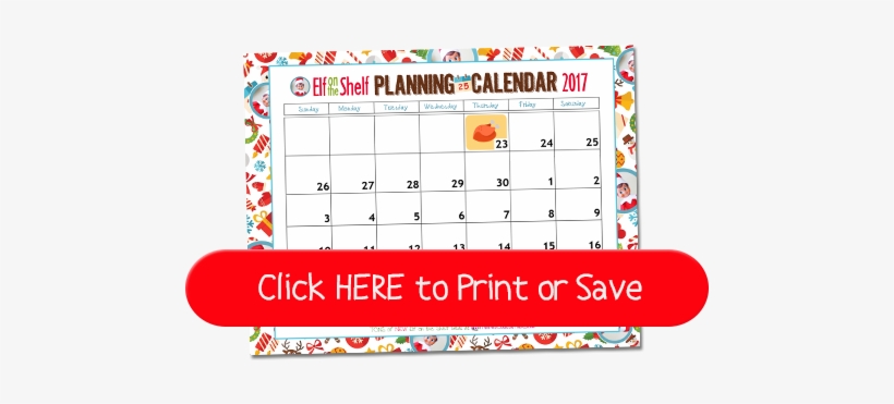 Quick & Easy Elf On The Shelf Ideas They're Funny & - Elf On The Shelf Planning Calendar 2018, transparent png