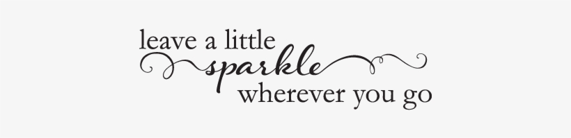 Belvedere Designs Llc Leave A Little Sparkle Wall Decal, transparent png