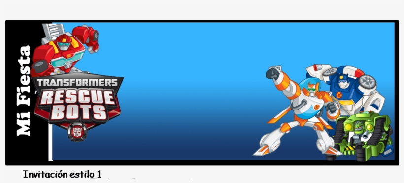 Transformers Rescue Bots Free Printable Invitation, - Transformers Rescue Bots: Roll To The Rescue Dvd, transparent png