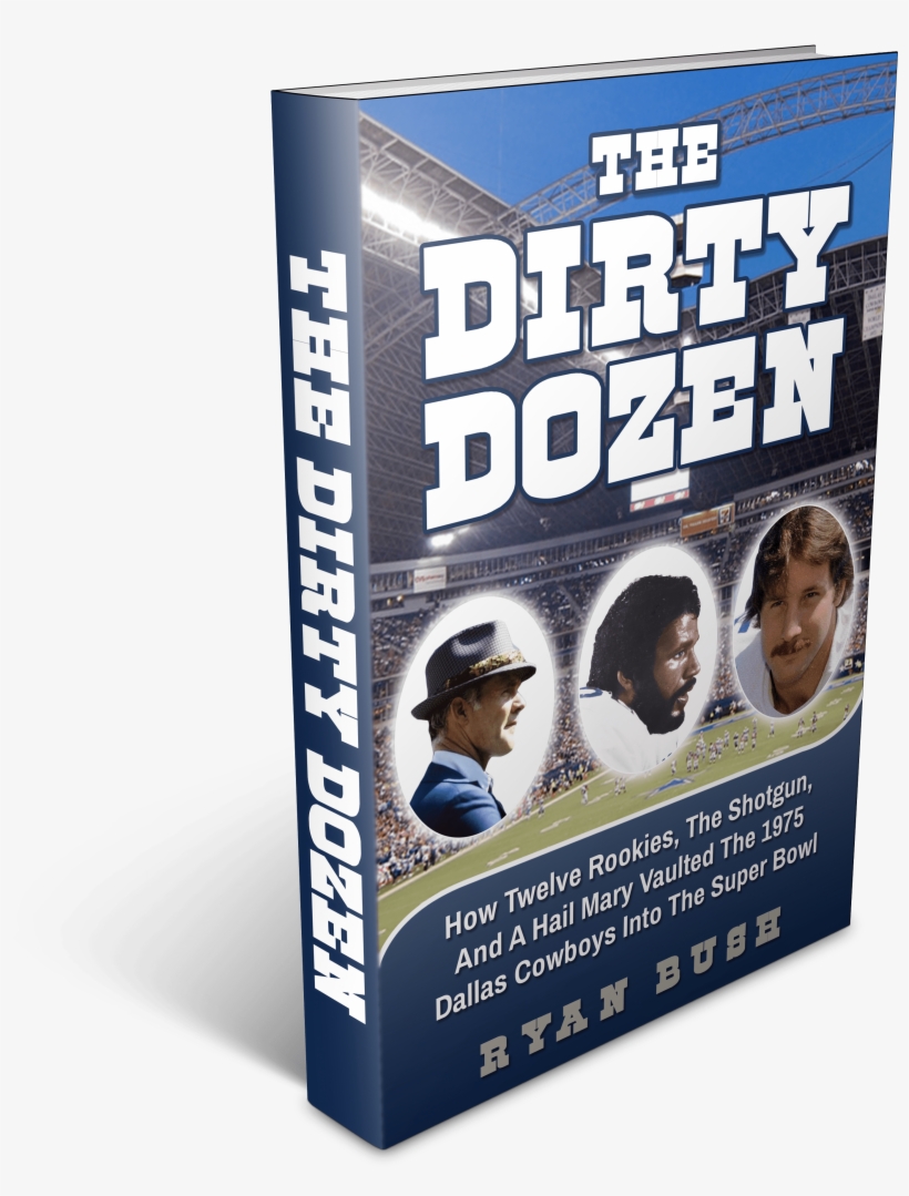The Dirty Dozen - Dirty Dozen: How Twelve Rookies, The Shotgun And A, transparent png