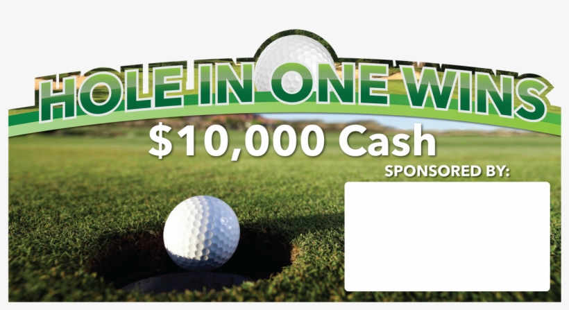Signs Can Be Customized With Text - Hole In One $10000, transparent png