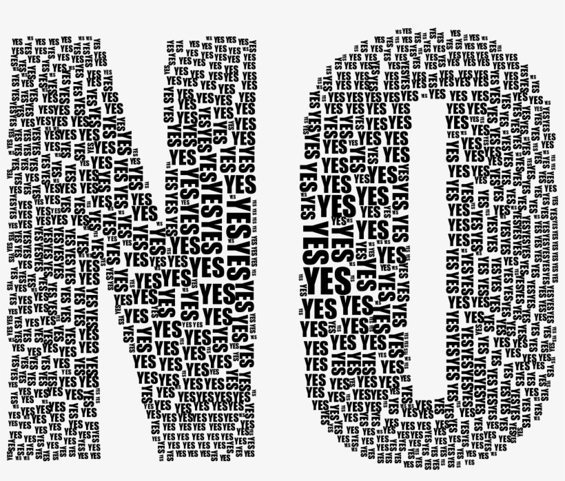 This Free Icons Png Design Of Yes And No Typography, transparent png