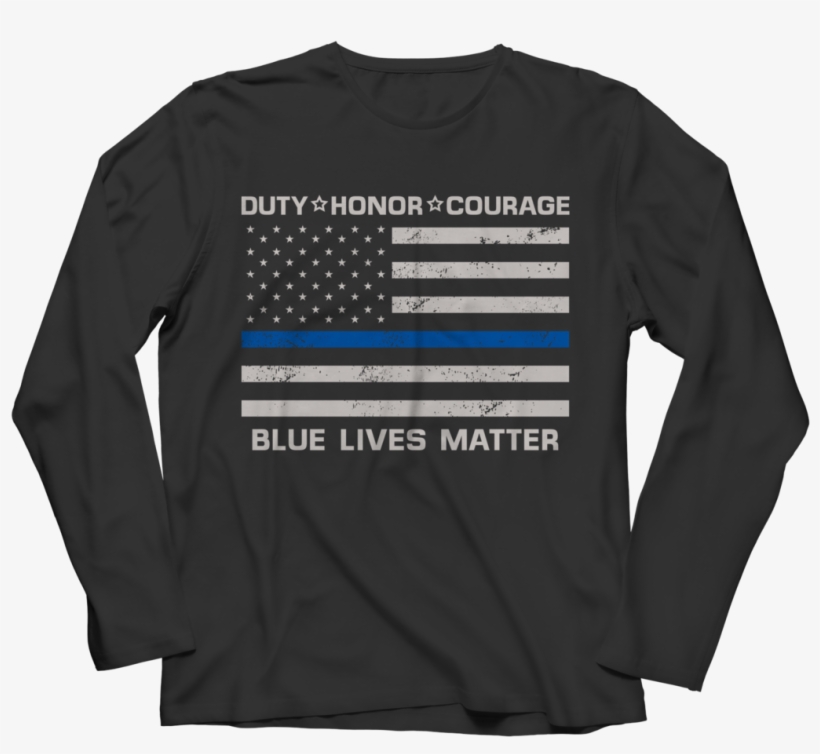 Image Of Blue Lives Matter Police Flag T Shirt - Fitness Is My Lifestyle - Long Sleeve Black S, transparent png