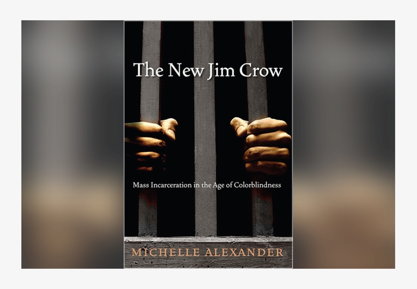 New Jersey Prisons Lift Ban On Book About Mass Incarceration, - New Jim Crow Book Cover, transparent png