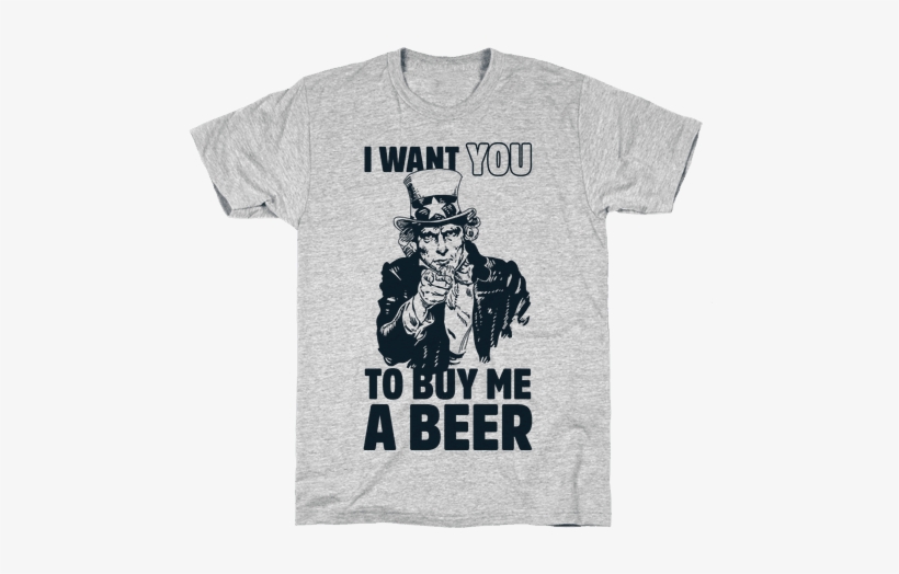Uncle Sam Says I Want You To Buy Me A Beer Mens T-shirt - Mothman Shirt, transparent png
