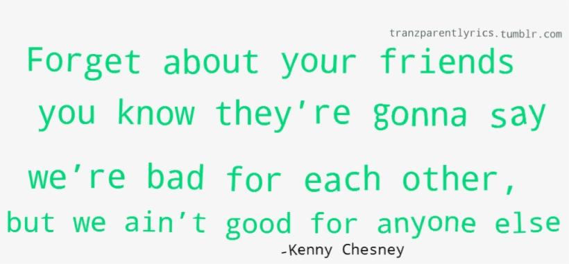 Tranzparentlyrics Kenny Chesney Come Over Country Country - Online Chat, transparent png