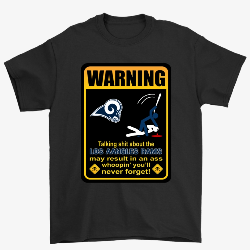 Talk Shit About Los Angeles Rams Result In Ass Whoopin' - American Football, transparent png