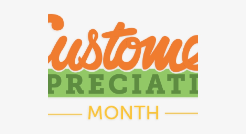 Customer Appreciation Is Here - Happy New Month To Customers, transparent png