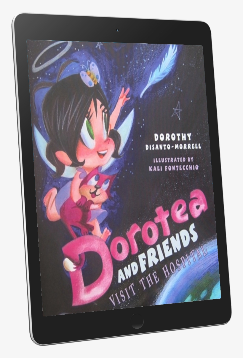Take An Adventure With A Tiny Angel With Sparkling - Dorotea And Friends Visit The Hopital [book], transparent png