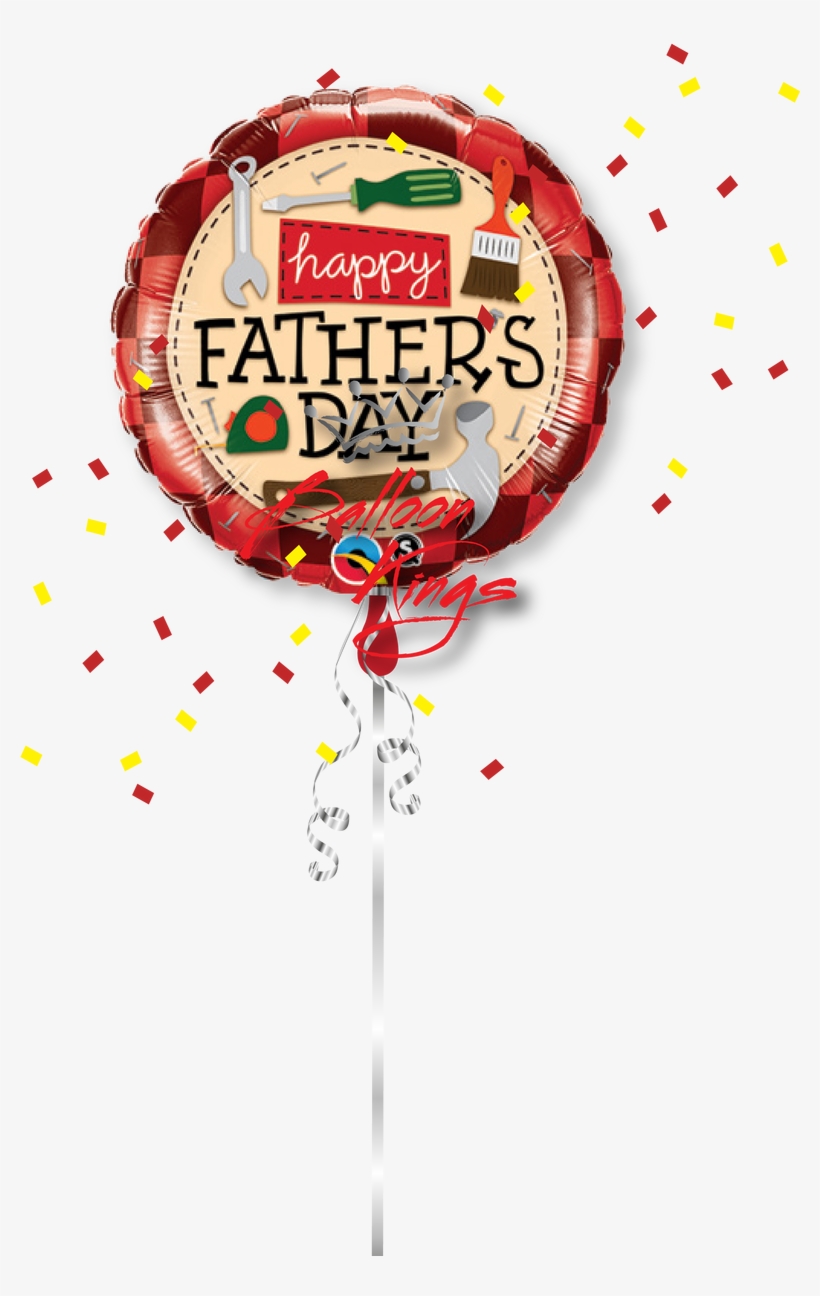 Happy Fathers Day Tools - Happy Father's Day Balloons, transparent png