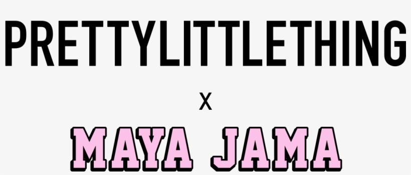 Plt X Maya Jama - Pretty Little Thing Packaging, transparent png