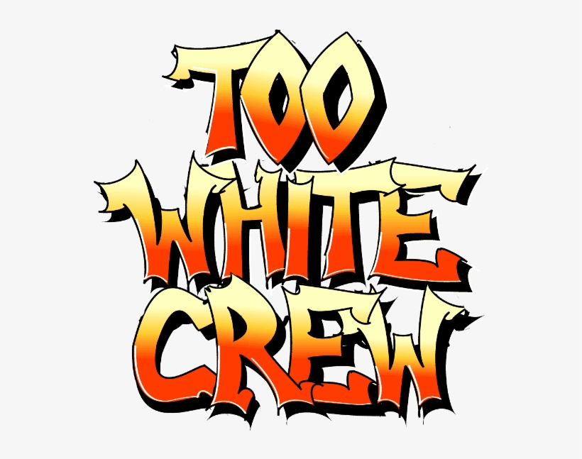 Too White Crew - Hip Hop Music, transparent png