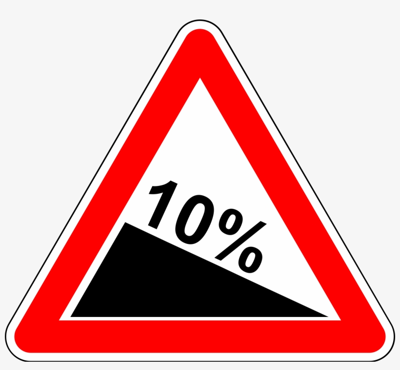Open - Steep Hill Road Sign, transparent png