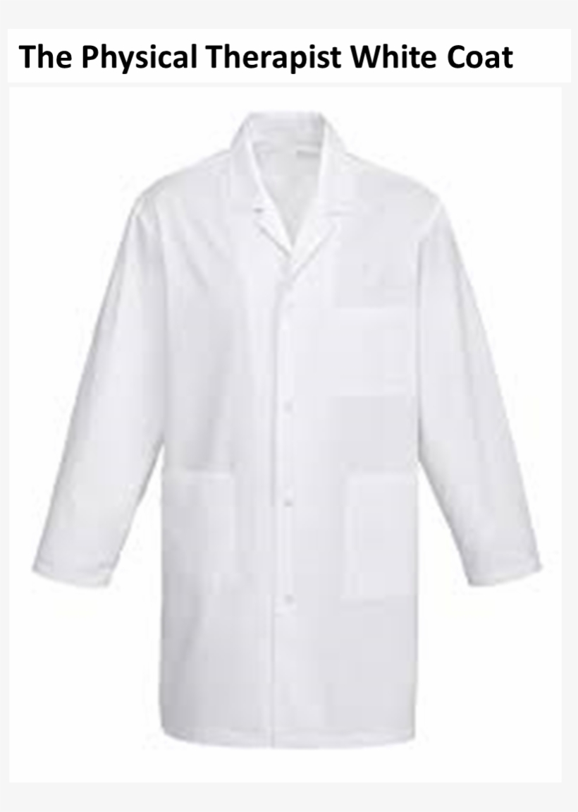 The Wearer Of This White Coat Bears The Weight Of One - White Coats, transparent png