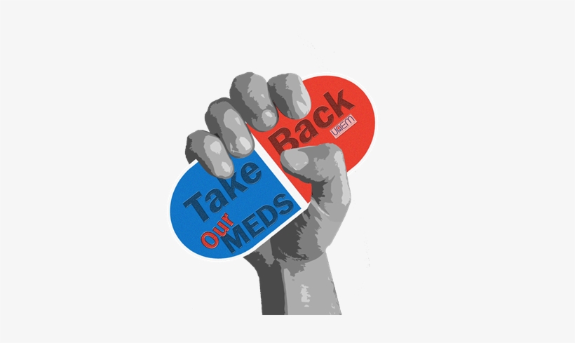 Take Back Our Meds Campaign - Universities Allied For Essential Medicines, transparent png