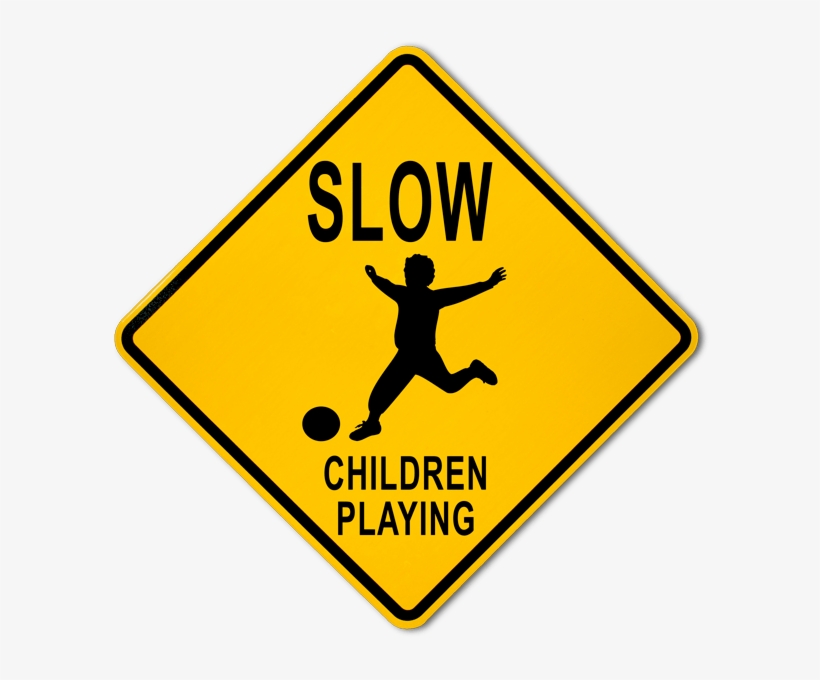 Slow Children Playing Sign - Children Playing Sign, transparent png