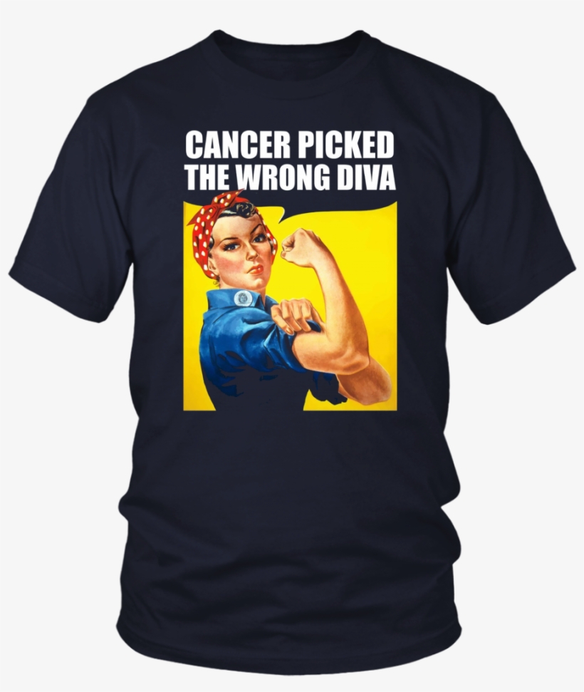 Rosie The Riveter Cancer Picked The Wrong Diva T-shirt - Naomi Parker Fraley Young, transparent png
