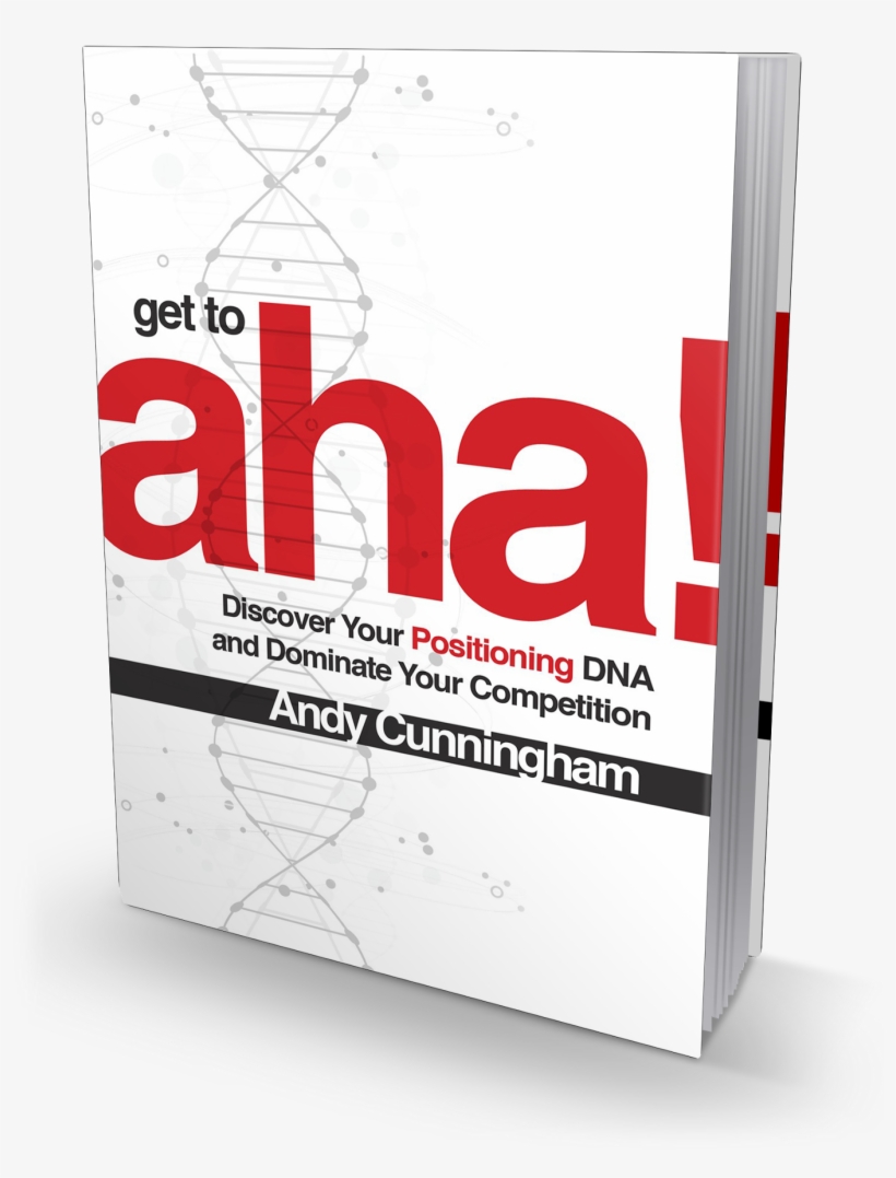 Yes, She Also Achieved Her Mission Of Writing Positioning - Andy Cunningham Get To Aha, transparent png
