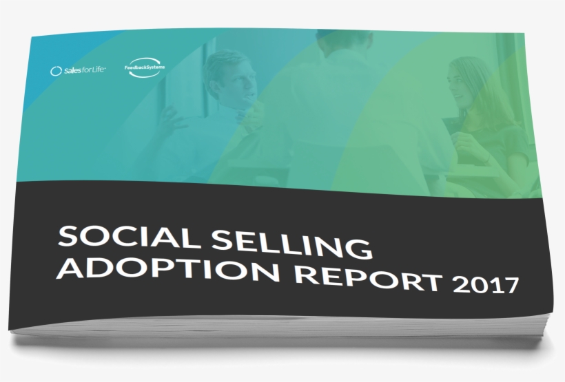 Social Selling Adoption 2017 1 - Social Selling, transparent png