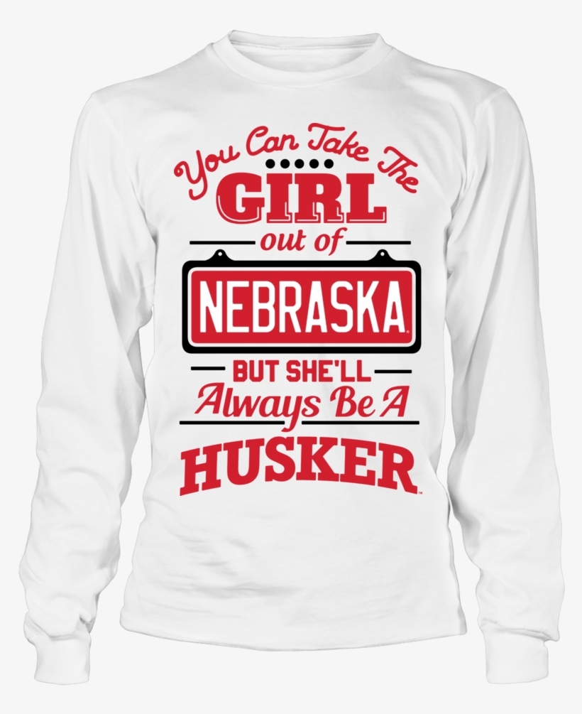 You Can Take The Girl Out Of Nebraska Cornhuskers But, transparent png