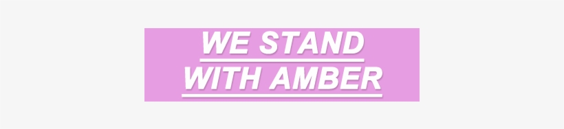 We Stand With Amber Heard - Poster, transparent png