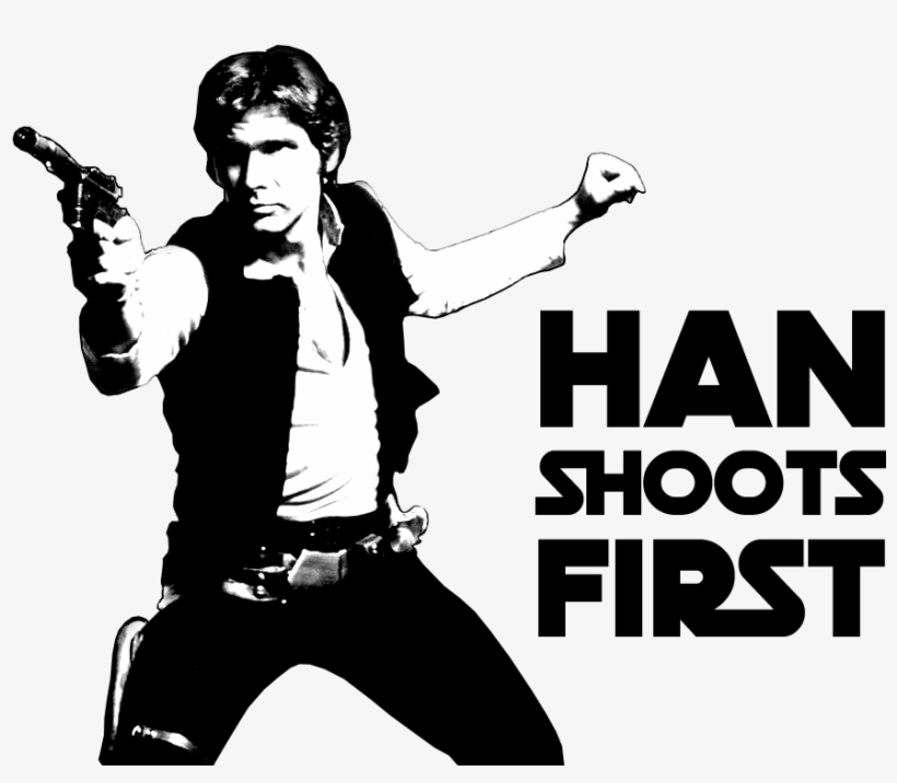 Han Shoots First - Star Wars Valentines Han Solo, transparent png
