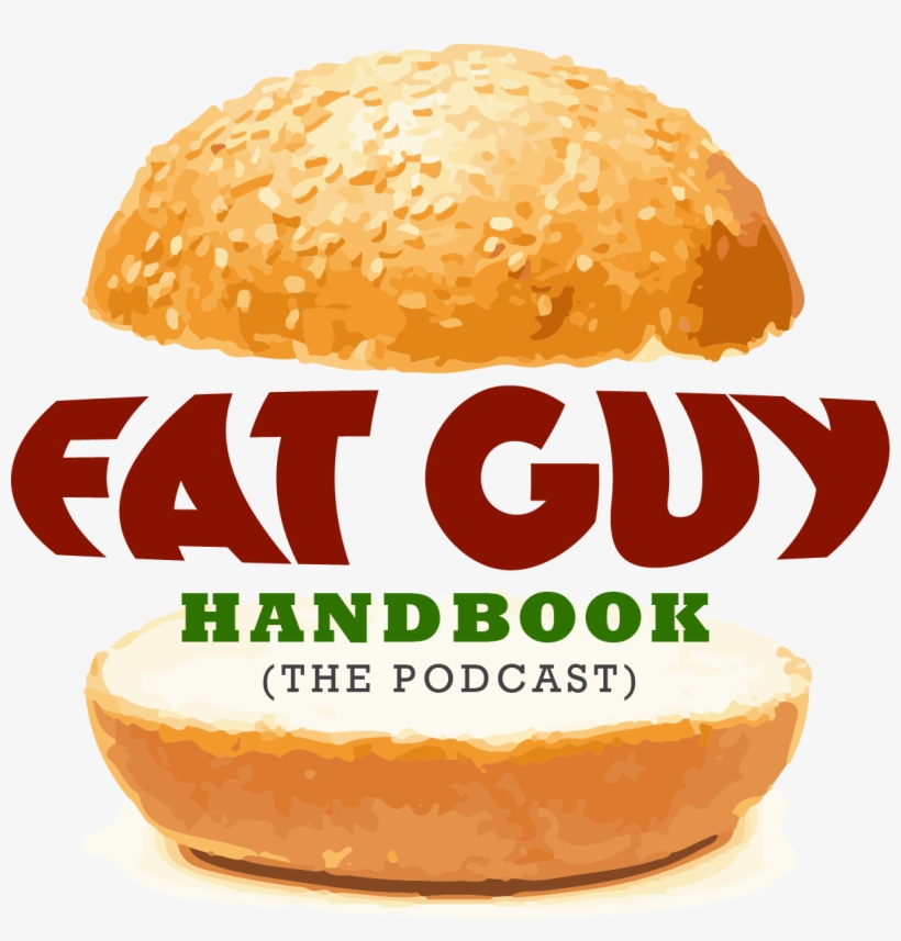Fat Guy Handbook A Podcast And Website For Fat Guys - Wanted, transparent png
