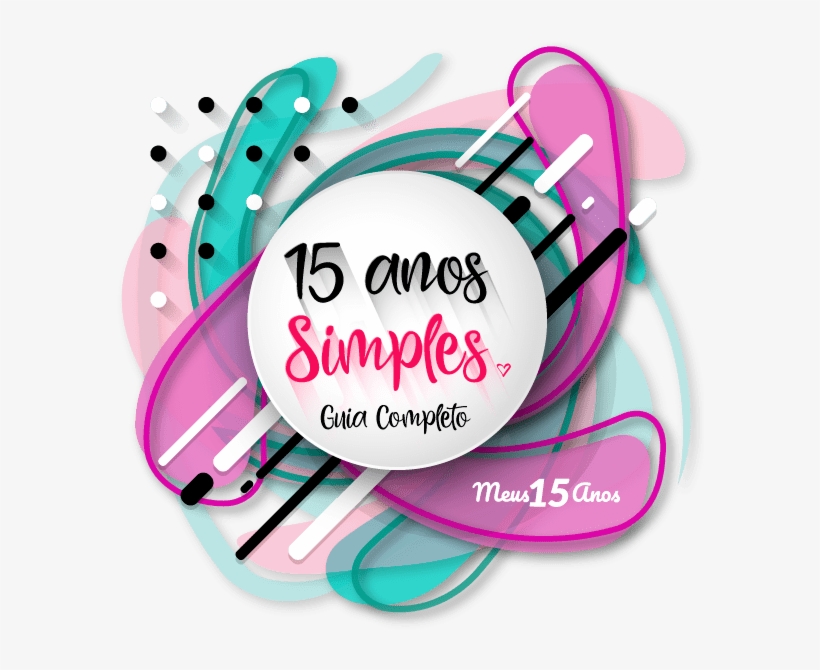 Você Tem O Sonho De Fazer Uma Festa De 15 Anos Mas - Fondo Para Merchandising, transparent png