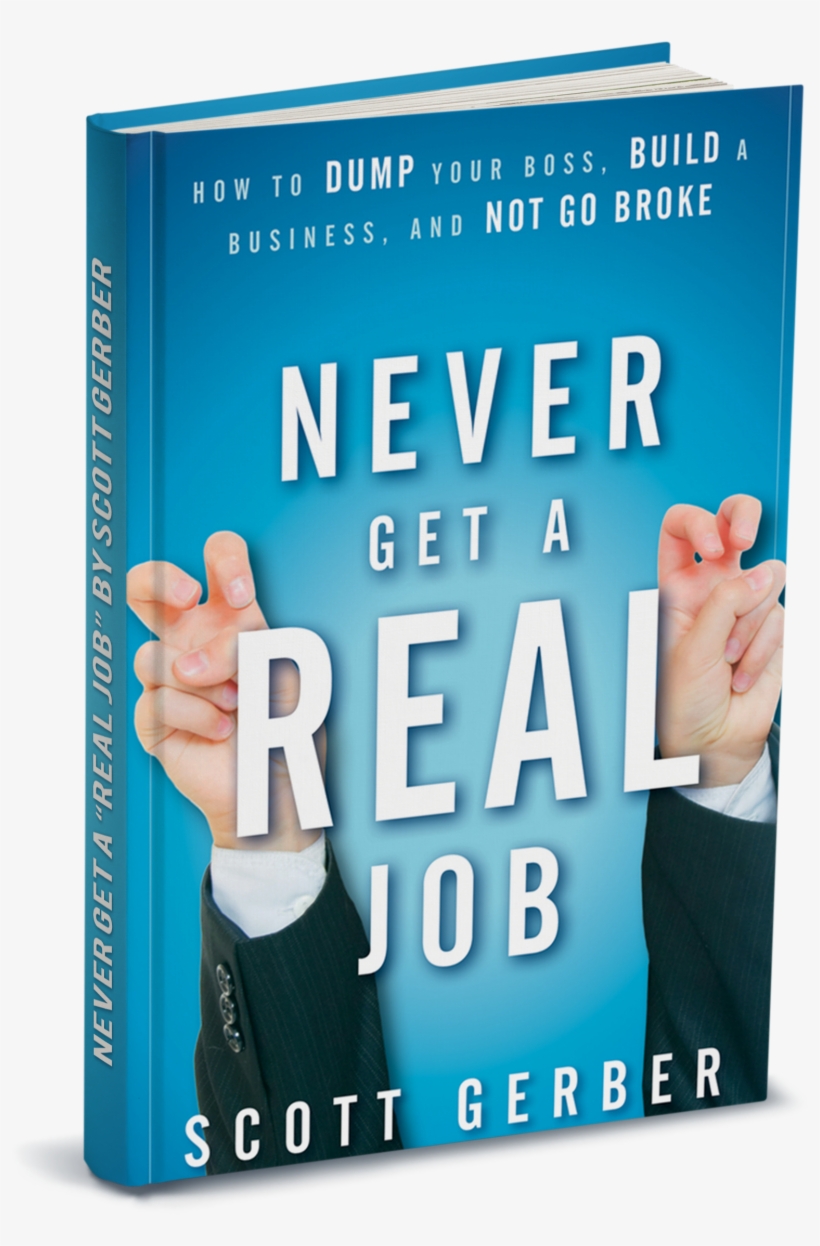 Never Get A 'real' Job - Never Get A Real Job - Pdf, transparent png