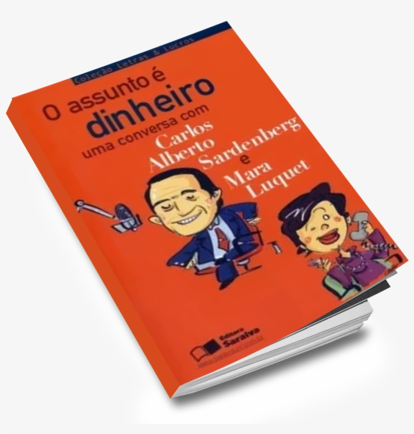 O Assunto É Dinheiro, Uma Conversa Com Carlos Alberto, transparent png
