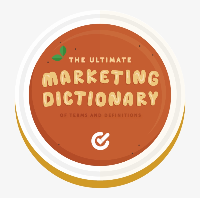 The Ultimate Marketing Dictionary Of Terms And Definitions - Marketing, transparent png