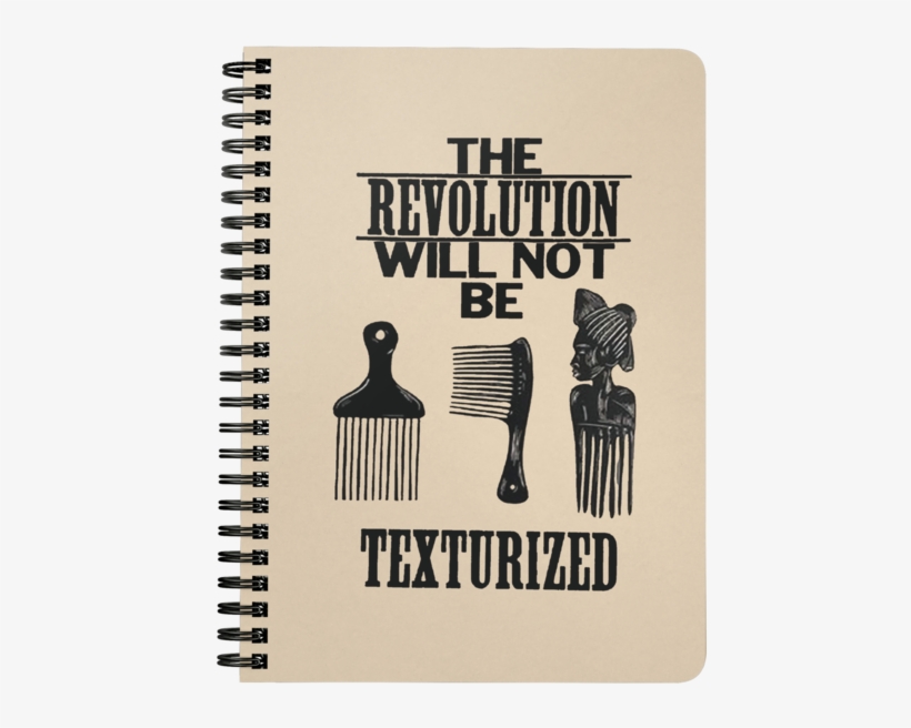 Revolution Will Not Be Texturized Spiral Notebook, transparent png