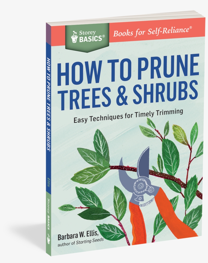 Cover - Prune Trees & Shrubs: Easy Techniques For Timely, transparent png