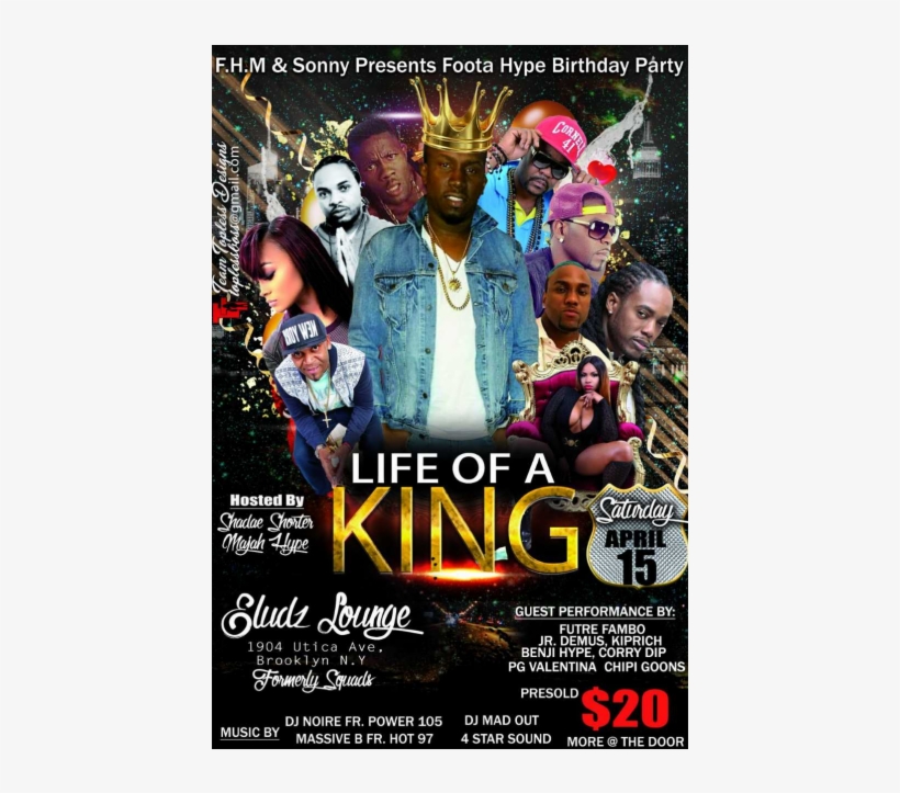 Foota Hype Birthday Party Life Of A King April 15,, transparent png