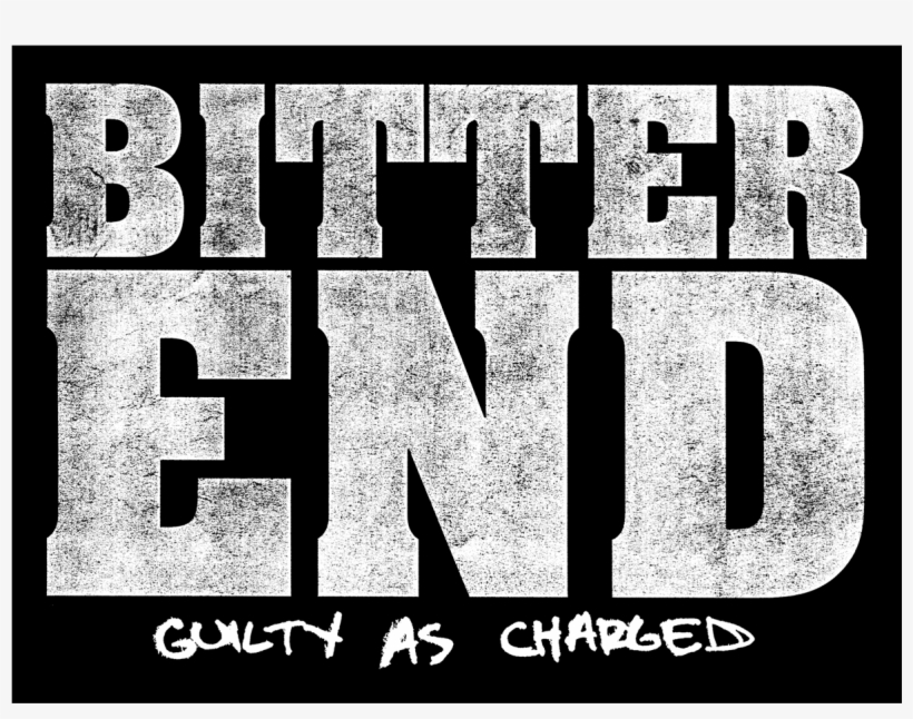 Bitter End "guilty As Charged" Sticker 1200x1200 PNG Download PNGkit