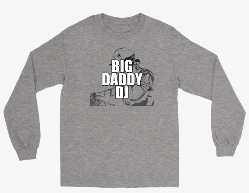 Big Daddy Dj Long Sleeve Tee, transparent png
