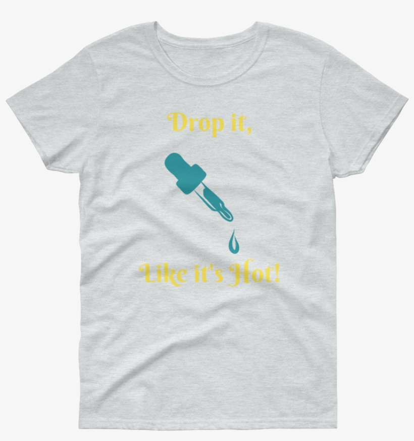 Drop It Like It's Hot Women's Short Sleeve, transparent png